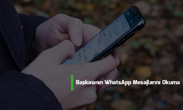 baskasinin-whatsapp-mesajlarini-okuma